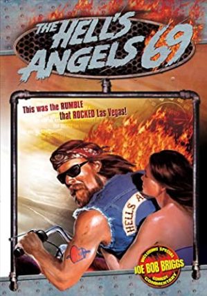 The Hell’s Angels 69
