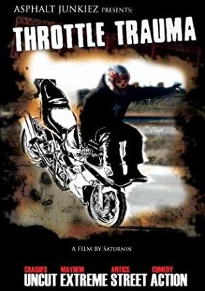 Throttle Trauma 1