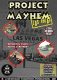 Project Mayhem: Las Vegas