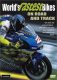 World’s Fastest Bikes on the Road and Track